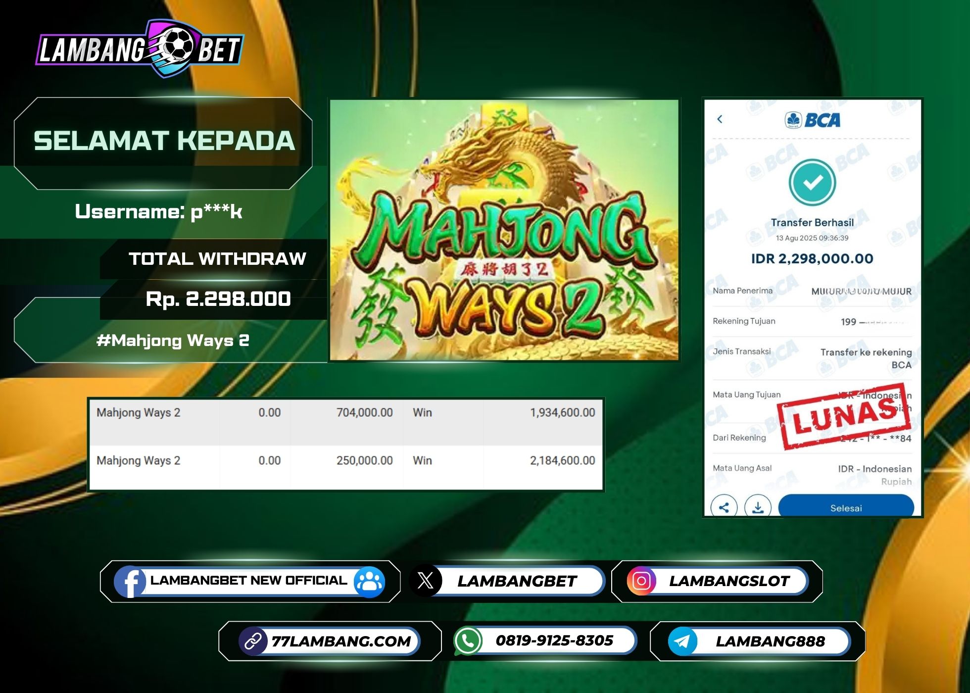 LAMBANGBET [13 AUGUST 2025] JACKPOT SLOT Mahjong Ways 2 "Rp2.298.000" LUNAS